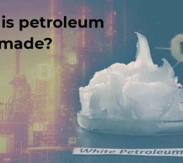 Comment est fabriqué la gelée de pétrole ?