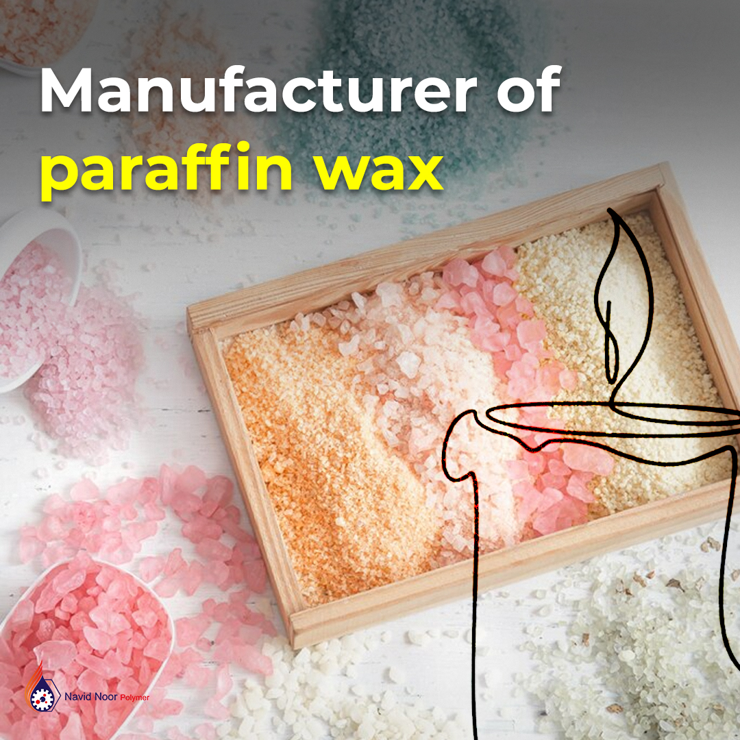 the biggest manufacturer of paraffin wax